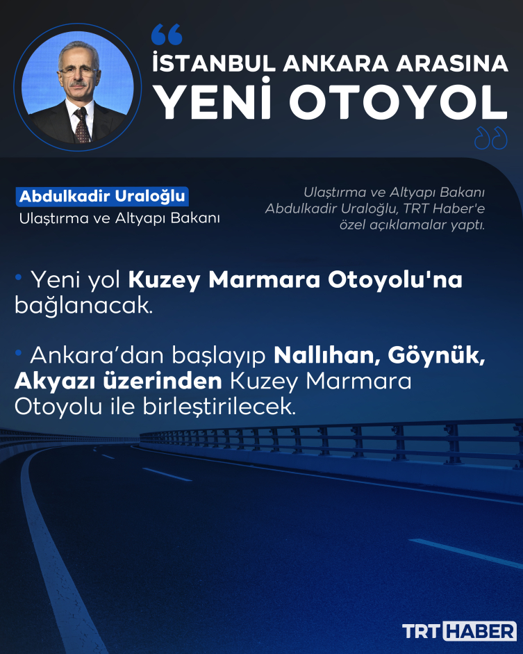 Ankara-İstanbul arasına yeni otoyol